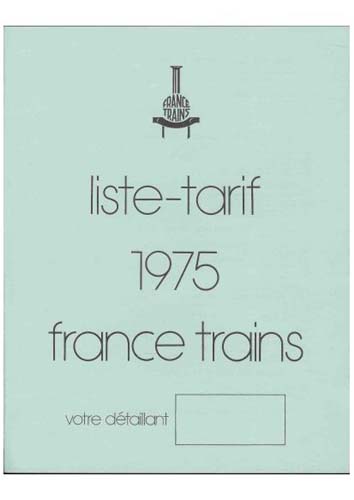 France Trains - Tarifs 1975