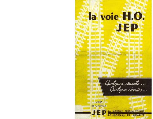 Jep - La voie HO conseils et circuits 1949